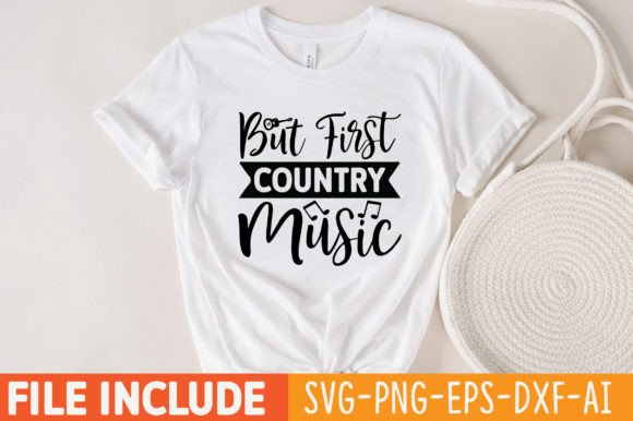 But First Country Music