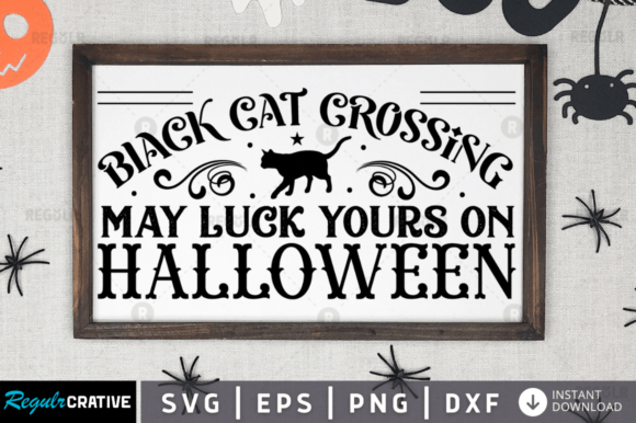 FREE Black Cat Crossing May Luck Yours O Graphics for Crafts