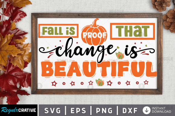 FREE Fall is Proof That Change is Beaut