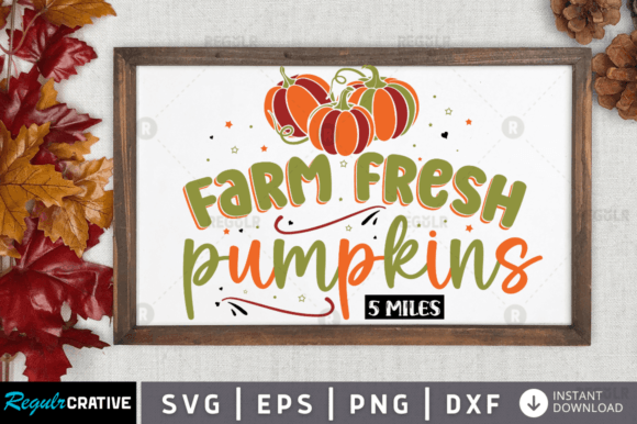 FREE Farm Fresh Pumpkins 5 Miles Graphics & Crafts