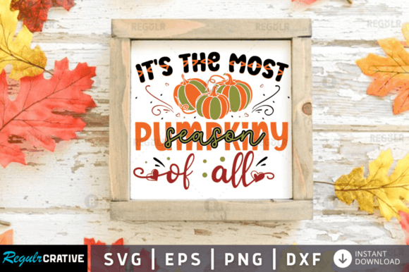 FREE It's the Most Pumpkiny Season of a Graphics