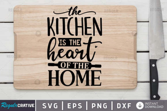 FREE the Kitchen is the Heart of the Ho: Graphics and Crafts for Branding