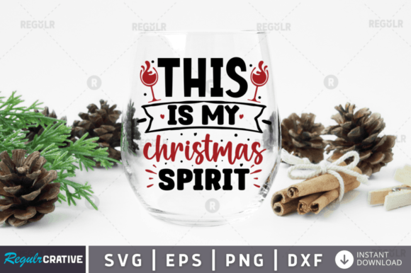 FREE This is My Christmas Spirit Graphics