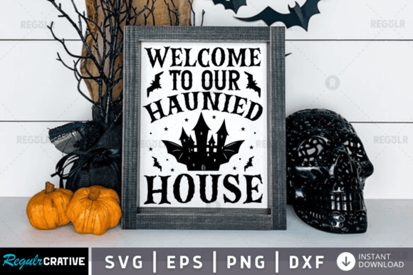 FREE Welcome to Our Haunted House
